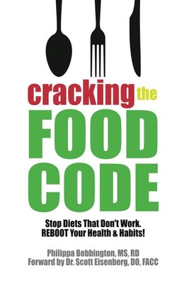 Cracking The Food Code: Stop Diets That Don't Work. REBOOT Your Health & Hab...