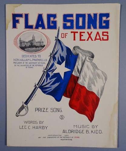 Flag Song of Texas Original Sheet Music copyright 1903 Houston FD7