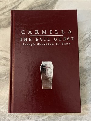 Carmilla, The Evil Guest by Joseph Sheridan Le Fanu Limited Edition #129/350