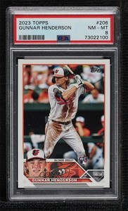 2023 Topps Series 1 Gunnar Henderson #206 PSA 8 Rookie RC