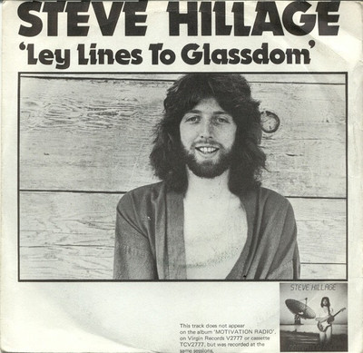 Steve Hillage / Glenn Phillips - Ley Lines To Glassdom / Lies (7'', Single)
