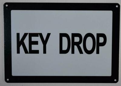 Key Drop Sign (White, Rust Free , 7x10)--REF24-1027