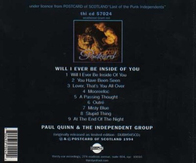Paul Quinn & The Independent Group – Will I Ever Be Inside Of You 