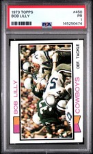 1973 TOPPS #450 BOB LILLY PSA 1