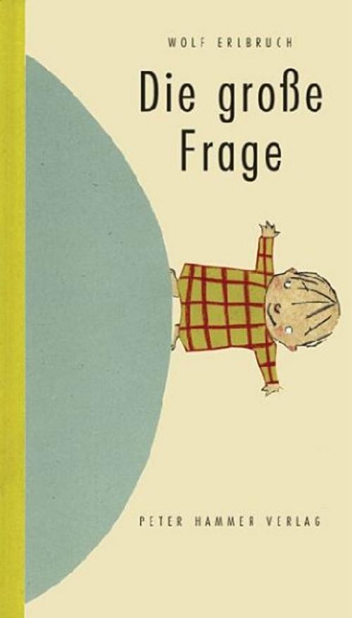 Die große Frage Wolf Erlbruch - Bild 3