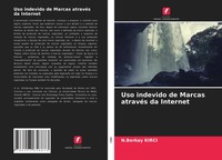 Uso Indevido De Marcas AtravéS Da Internet N. Berkay Kirci Taschenbuch 2021