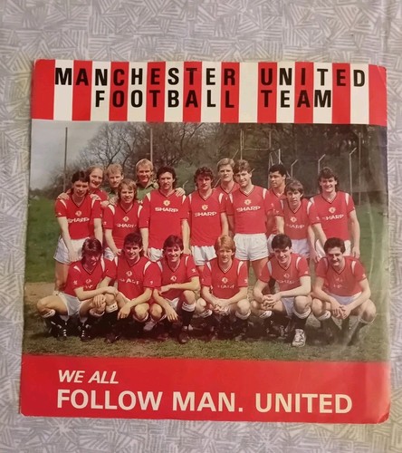 Manchester United FC - We all follow Man United / Glory Glory Man Utd - 1985