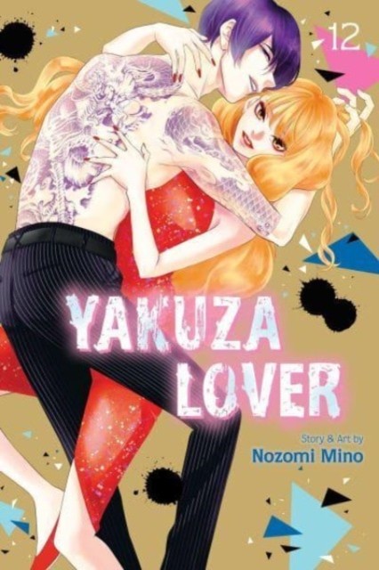 Yakuza Lover, Vol. 12 by Nozomi Mino (Paperback Book) - Image 3