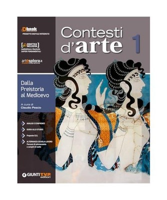 Contesti d'arte. Per le Scuole superiori. Con ebook. Con espansione online. Dall