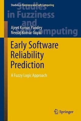 Early Software Reliability Prediction - 9788132217428