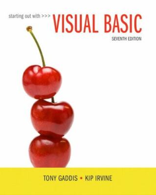 Starting Out With Visual Basic by Gaddis, Tony, Irvine, Kip