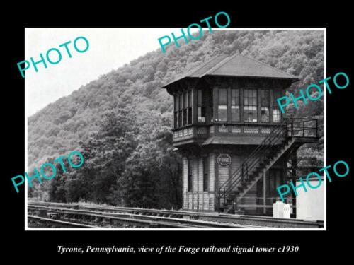 OLD 8x6 HISTORIC PHOTO OF TYRONE PENNSYLVANIA THE FORGE RAILROAD TOWER c1930