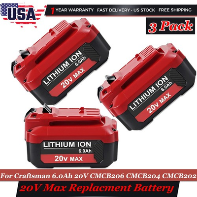 #ad New 3 Pack 20V 6.0Ah for Craftsman 20Volt Battery CMCB205 CMCB204 CMCB206 CMCB21 $153.99