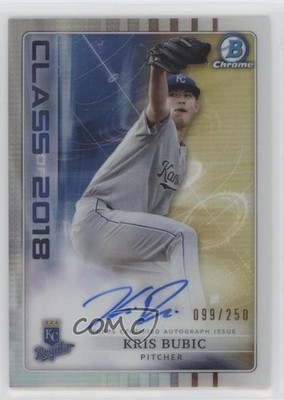 2018 Bowman Draft Class of 2018 99/250 Kris Bubic #C18A-KB Auto 06z2