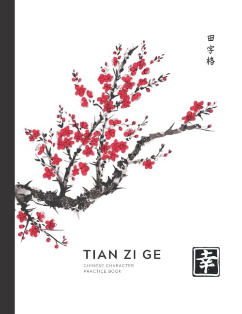 Tian Zi Ge Chinese Character Practice Book: Chinese Writing Practice Notebook w