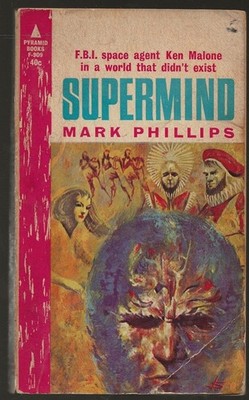 MARK PHILLIPS Supermind. Pyramid 1963. 1st ed. Psionic FBI. Randall Garrett