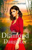 Janet Macleod Trotter | The Diamond Daughter | Taschenbuch | Englisch (2021)