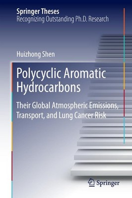 Polycyclic Aromatic Hydrocarbons Huizhong Shen