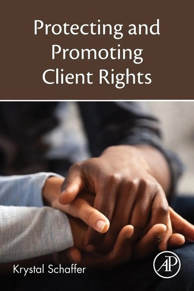 Krystal Schaffer | Protecting And Promoting Client Rights | Taschenbuch (2020)-image