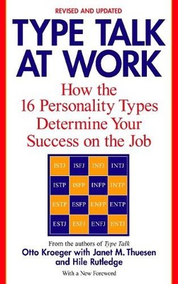 Hile Rutledge Otto Kroeger Janet M. Thue Type Talk at Work (Revis (Taschenbuch)