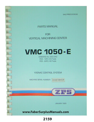 ZPS TAJMAC Vertical Machining Center VMC1050-E w/Yasnac Parts Manual #2159