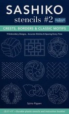 Sashiko Stencils #2, Crests, Borders & Classic Motifs: 9 Embroidery Designs 3''