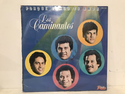 Los Caminantes Lp  Porque Tengo Tu Amor  (Nuevo)