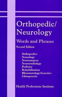 Orthopedic/Neurology Words and Phrases: Orthopedics ...