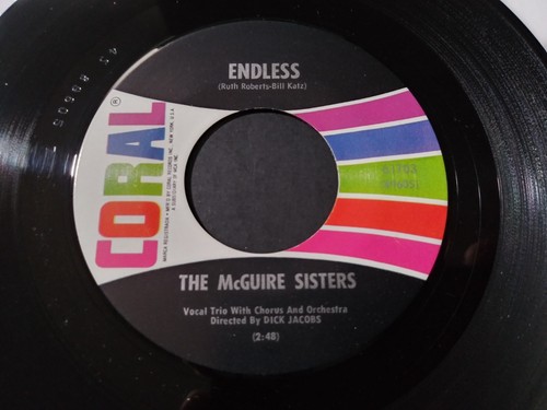 The McGuire Sisters – Endless NM 1960's Reissue 45RPM CORAL 61703 Record 1954 - Picture 2 of 3