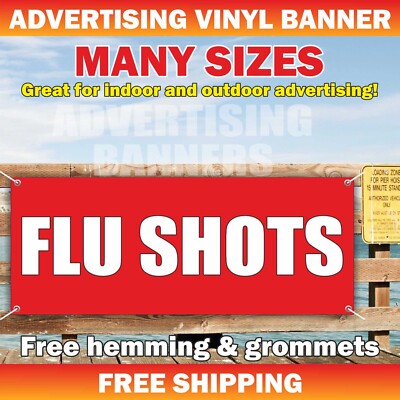 FLU SHOTS Advertising Banner Vinyl Mesh Sign Flag Medical Center Vaccination
