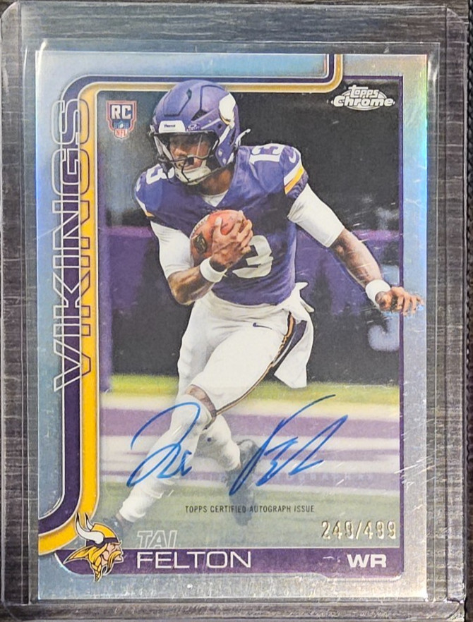 2025 Topps Chrome Rookie Autographs Tai Felton #RA-TF (RC) 249/499