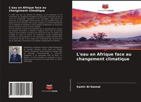 Samir Al-Gamal | L'eau En Afrique Face Au Changement Climatique | Taschenbuch