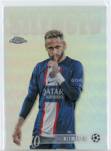 2025-26 Topps Chrome UEFA UCC Silenced SHH-1 Neymar Jr