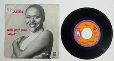 41641 45 giri - 7" - Alaina - Whit your love; Sweet life - H&L Rec. 1978