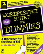 WordPerfect Suite 7 for Dummies Paperback Julie A. King