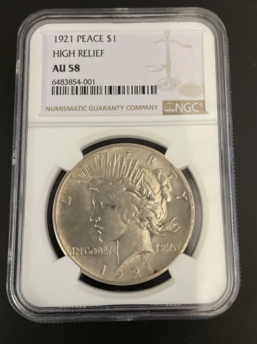 1921 Peace Dollar High Relief NGC AU58
