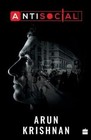 Antisocial by Arun Krishnan (Paperback, 2015)