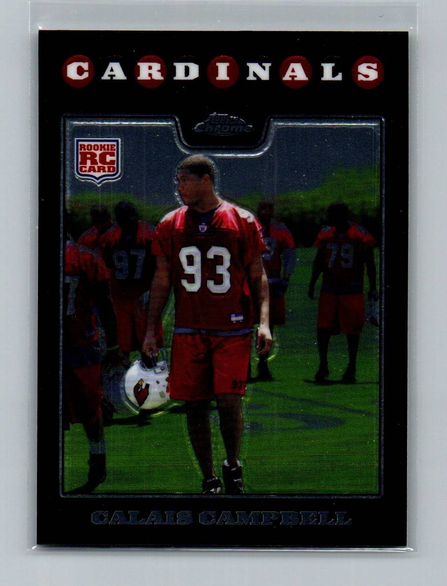 2008 Topps Chrome Calais Campbell Rookie RC Football Card