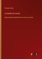 Francisco Zea | La Batalla De Clavijo | Taschenbuch | Spanisch (2024)