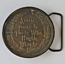 Success Come to Those Who Hustle Wisely Belt Buckle Bergamot Brass Works