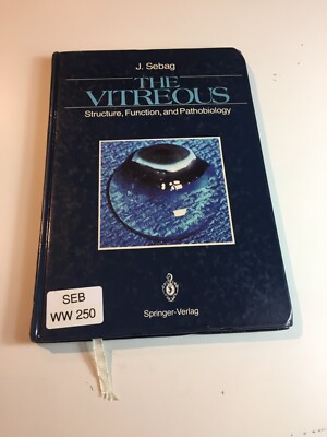 The Vitreous Structure Function and Pathobiology