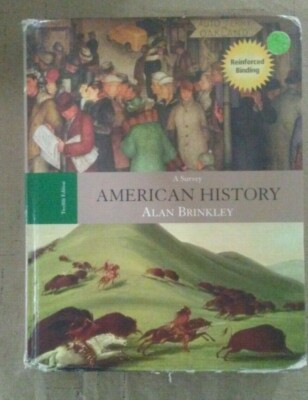 A Survey American History Twelfth Edition Alan Brinkley | eBay
