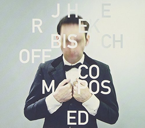 Jherek Bischoff Composed (CD)