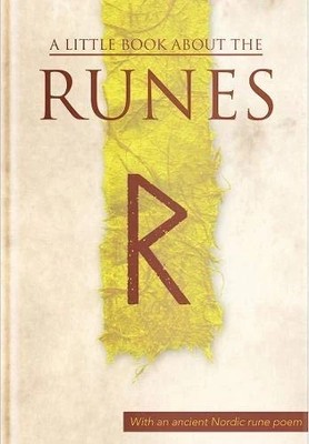 A Little Book About The Runes Viking Norse Mythology Guide Rune Book
