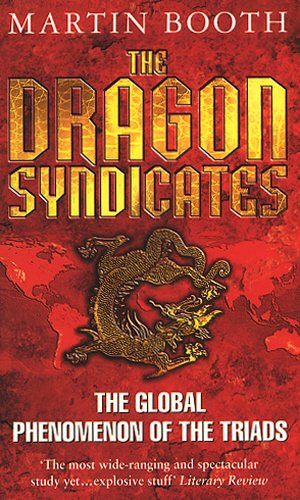 The Dragon Syndicates - Booth, Martin