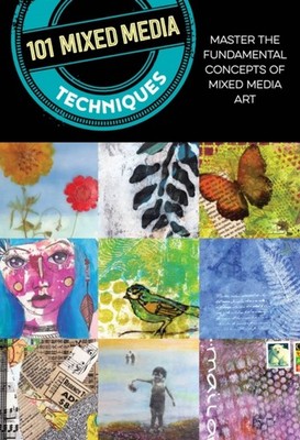 101 Mixed Media Techniques by Cherril Doty (Paperback Book)