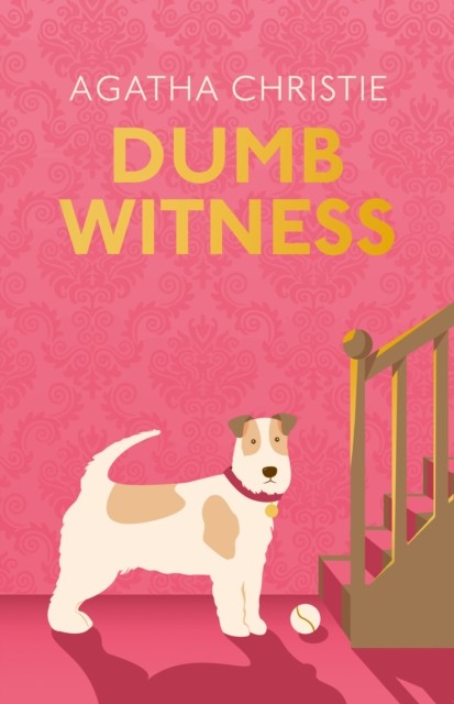 Dumb Witness by Agatha Christie (Hardback Book)