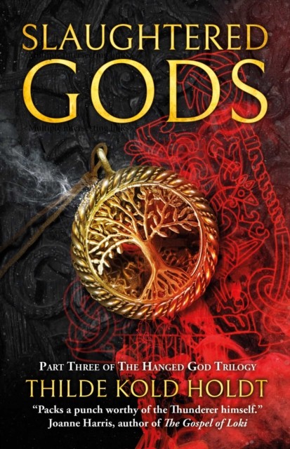 Slaughtered Gods by Thilde Kold Holdt (Paperback Book)