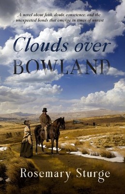 CLOUDS OVER BOWLAND by STURGE, ROSEMARY Paperback Self Help Business