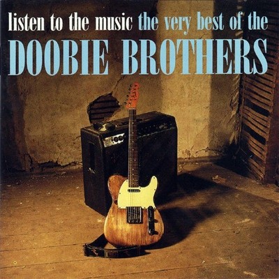CD: DOOBIE BROTHERS - LISTEN TO THE MUSIC / The Very Best of, Southern, Country